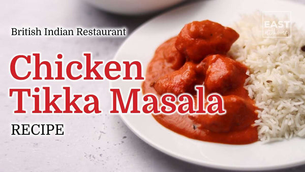 Best Chicken Tikka Masala Recipe